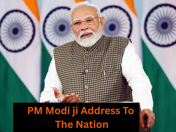 PM Modi Address To Nation